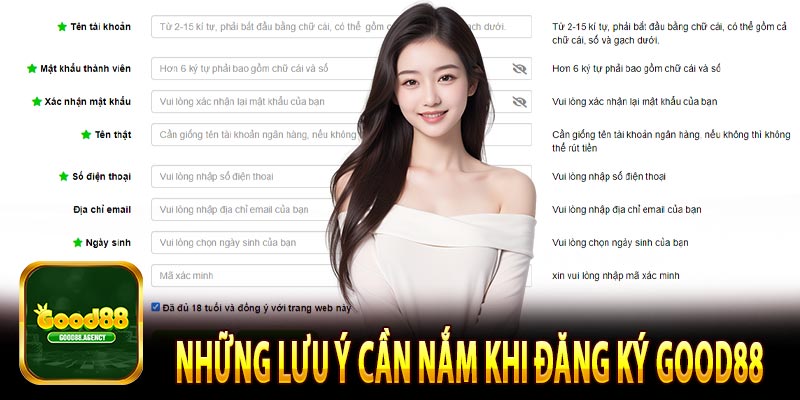 Những lưu ý cần nắm khi đăng ký good88